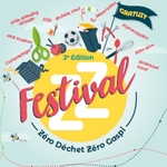 Festival ZZ - Zéro Déchet, Zéro Gaspi
